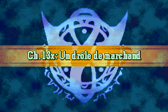 Chapitre 13x : Un dr&ocirc;le de marchand